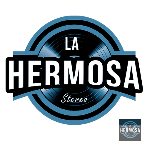 La Hermosa Stereo