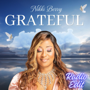 Nikki Berry presenta su nuevo sencillo "Grateful"
