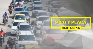 ¡URGENTE! Pico y Placa en Cartagena HOY: Esto es lo que DEBES saber para no ser multado