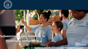 ¡Impacto Global! Descubre cómo tu organización comunitaria puede acceder a una millonaria subvención