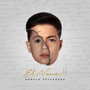 Harold Velázquez presenta “I Want To Be Like You”, sencillo promocional de su EP “El Nene II”